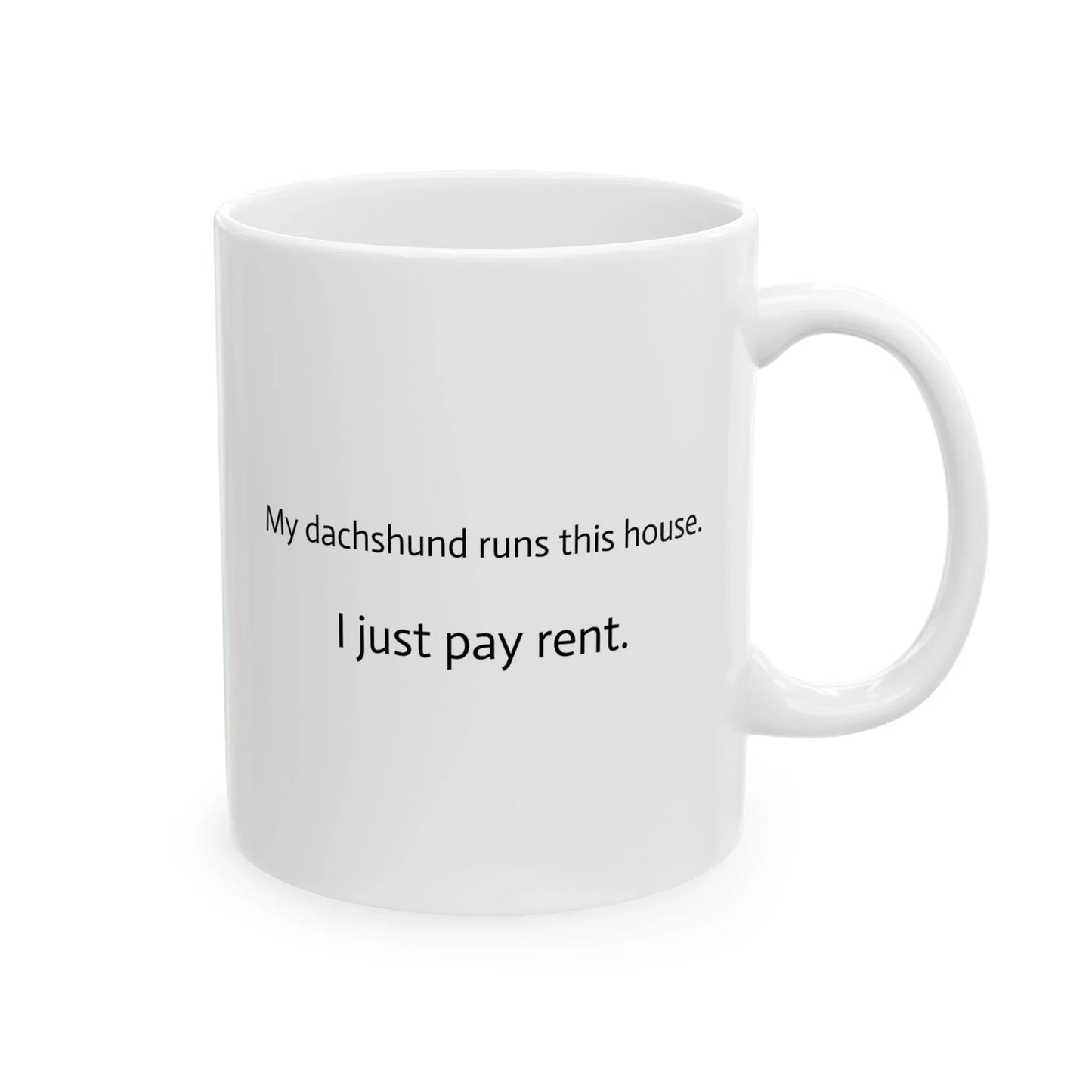 Dachshund Mug, Graffiti Street Art Dog Quote Coffee Cup, My Dachshund Runs This House, 11oz, 15oz, Gift for Dog Lovers, Unique Illustration, - LaGrutta Art and Designs